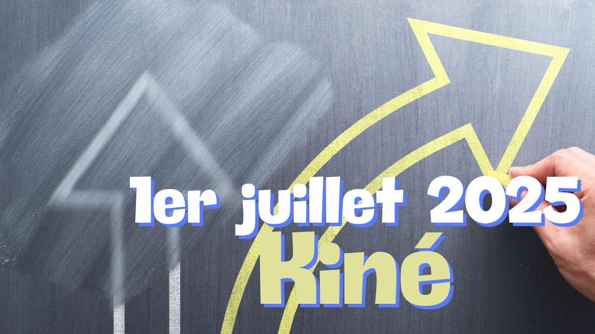 changement kine juillet 2025