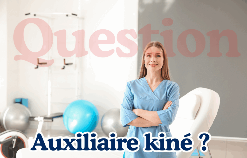 auxiliaire kiné